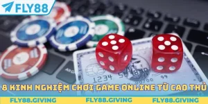 8 Kinh Nghiệm Chơi Game Online Từ Cao Thủ