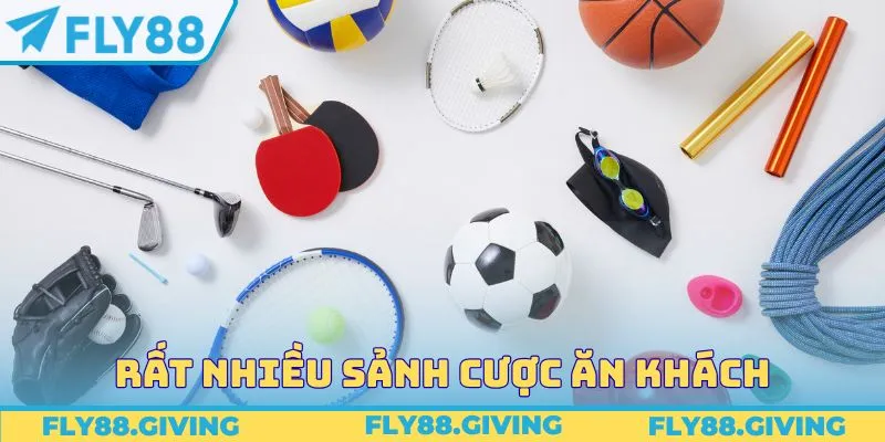 Rất nhiều sảnh cược ăn khách